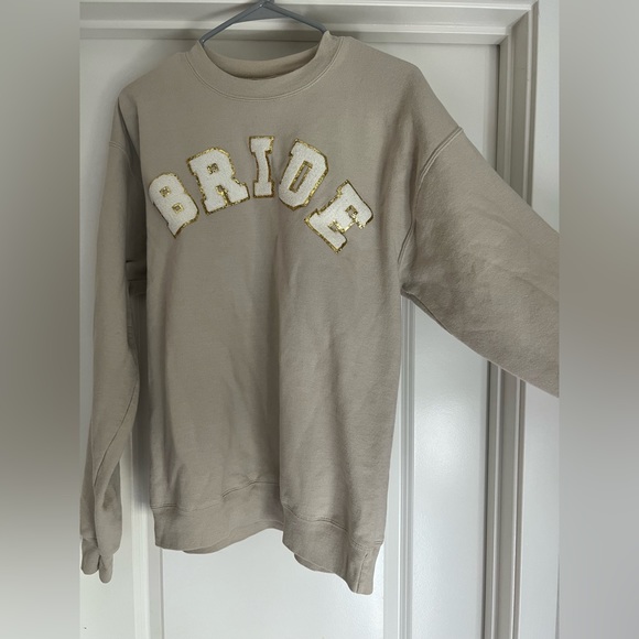 ANY OFFER ACCEPTED! BRIDE sweatshirt - Picture 2 of 5